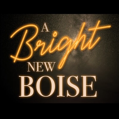 bright new boise