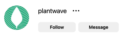 Follow Plantwave