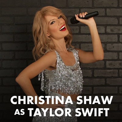 Christina Shaw as Taylor Swift